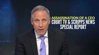 Assassination Of A CEO: Court TV & Scripps News Special Report