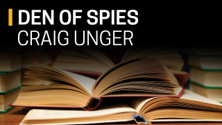 Craig Unger, Den of Spies