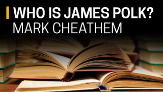 Mark Cheathem, Who is James Polk?