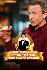 The Day Drinking With Seth Meyers New Year's Special