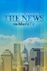 The News on Merit TV: Morning Edition