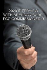 2020 Interview With Brendan Carr, FCC Commissioner R