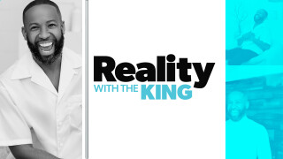 Reality With the King