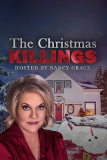 The Christmas Killings Hosted By Nancy Grace