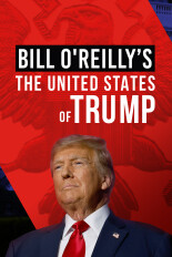 Bill O'Reilly's The United States of Trump