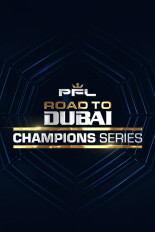 PFL Champions Series 1 - Road to Dubai