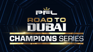 PFL Champions Series 1 - Road to Dubai
