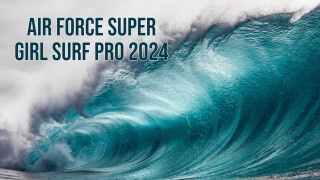 Air Force Super Girl Surf Pro 2024