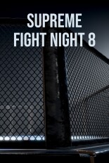 Supreme Fight Night 8