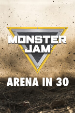 2025 Monster Jam - Arena in 30