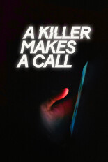 A Killer Makes A Call