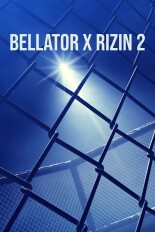 Bellator X Rizin 2