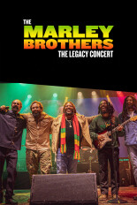 The Marley Brothers: The Legacy Concert