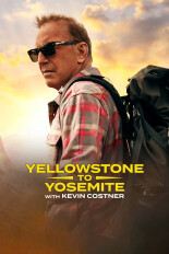 Yellowstone to Yosemite with Kevin Costner