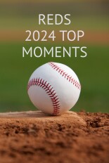 Reds 2024 Top Moments