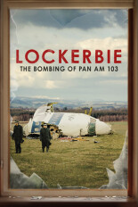 Lockerbie: The Bombing of Pan Am 103