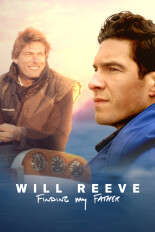 Will Reeve: Finding My Father