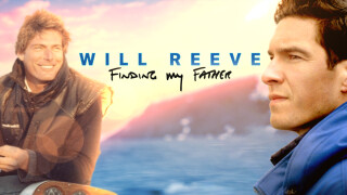 Will Reeve: Finding My Father