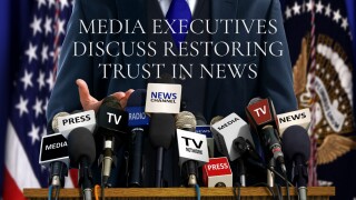 Media Executives Discuss Restoring Trust in News