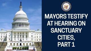 Mayors Testify at Hearing on Sanctuary Cities, Part 1