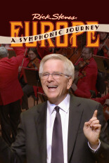Rick Steves' Europe: A Symphonic Journey