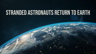 Stranded Astronauts Return to Earth