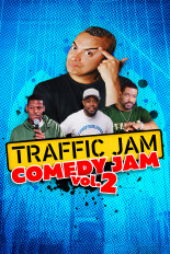 Traffic Jam Comedy Jam: Vol. 2