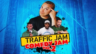 Traffic Jam Comedy Jam: Vol. 2