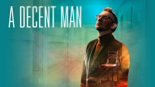A Decent Man