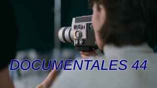 Documentales 44
