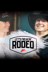 Let's Freakin' Rodeo