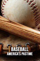 Baseball - America's Pastime