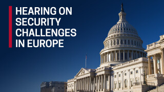 Hearing on Security Challenges in Europe