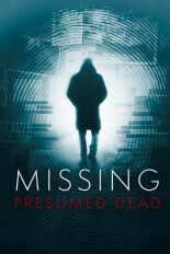 Missing Presumed Dead