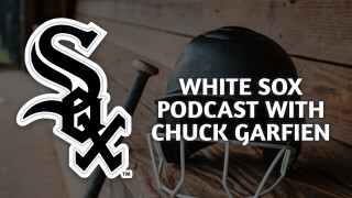 The White Sox Podcast With Chuck Garfien