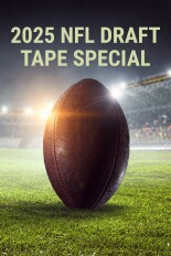 2025 NFL Draft Tape Special
