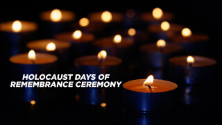 Holocaust Days of Remembrance Ceremony