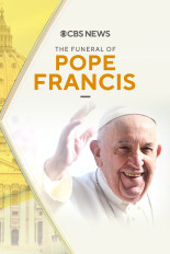 CBS News: The Funeral of Pope Francis