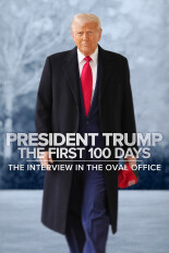 President Trump the First 100 Days: The Interview in the Oval Office