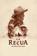 La Recua: The Mule Pack Train