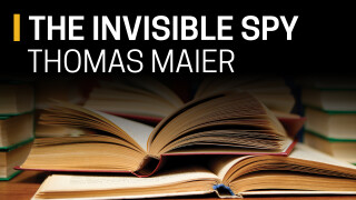 Thomas Maier, The Invisible Spy