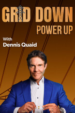 Grid Down, Power Up With Dennis Quaid