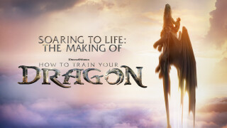 Soaring to Life: The Making of How to Train Your Dragon