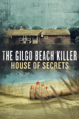 The Gilgo Beach Killer: House of Secrets