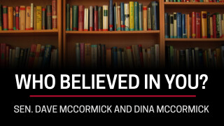 Sen. Dave McCormick and Dina McCormick, Who Believed in You?