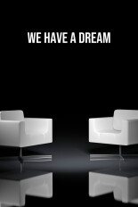 We Have a Dream