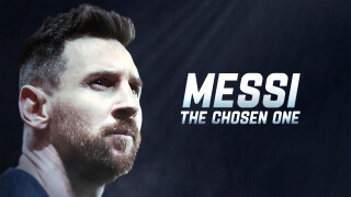 Messi: The Chosen One