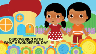 Discovering With What a Wonderful Day