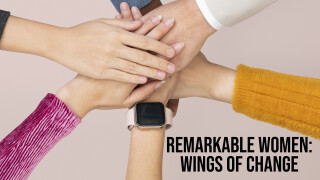 Remarkable Women: Wings of Change