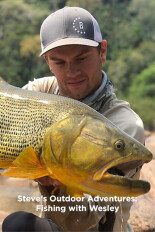 Steve's Outdoor Adventures: Fishing with Wesley
